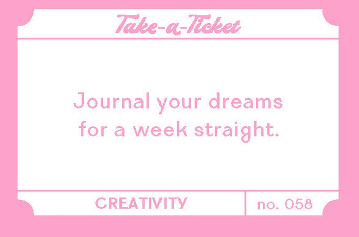 Take-a-Ticket: Creativity