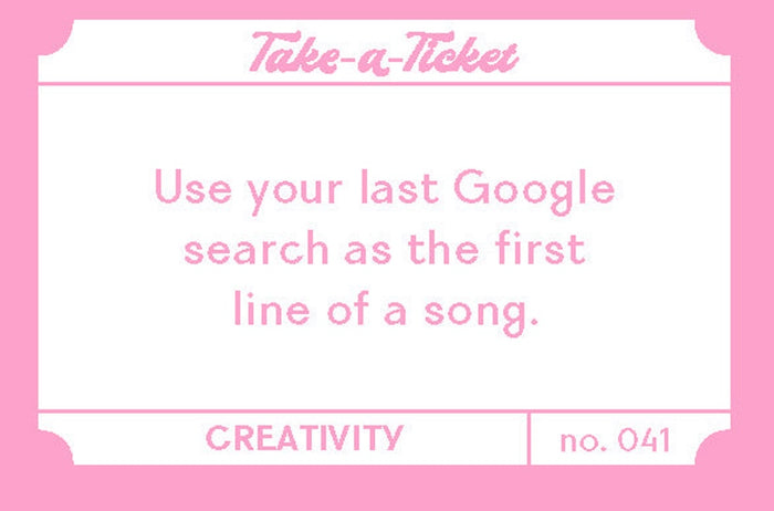 Take-a-Ticket: Creativity