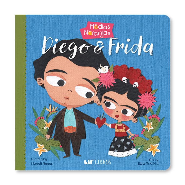Medias Naranjas: Diego & Frida (Bilingual Spanish)