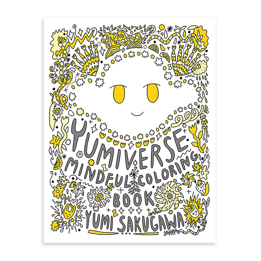 The Yumiverse Mindful Coloring Book
