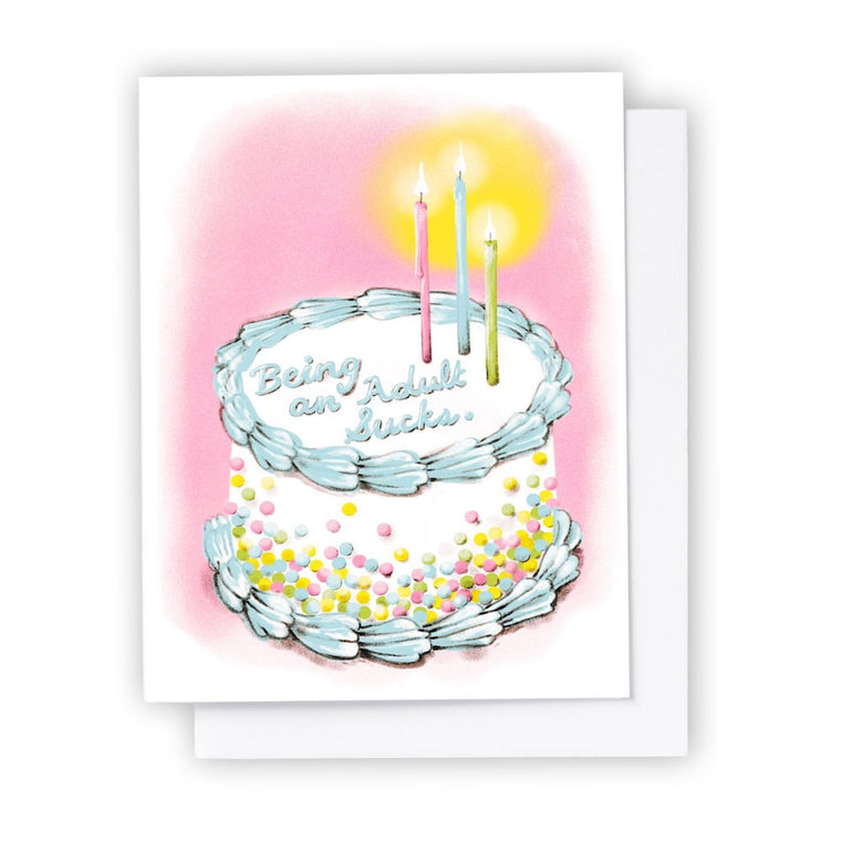 Being an Adult Sucks Cake Card