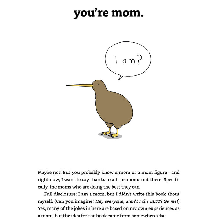 You’re Mom (Signed by Artist/Author)