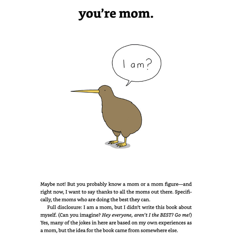 You’re Mom (Signed by Artist/Author)