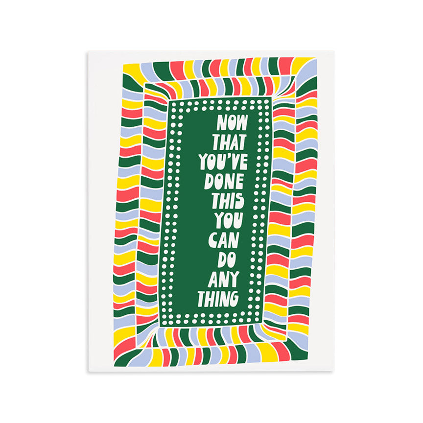You Can Do Anything Card