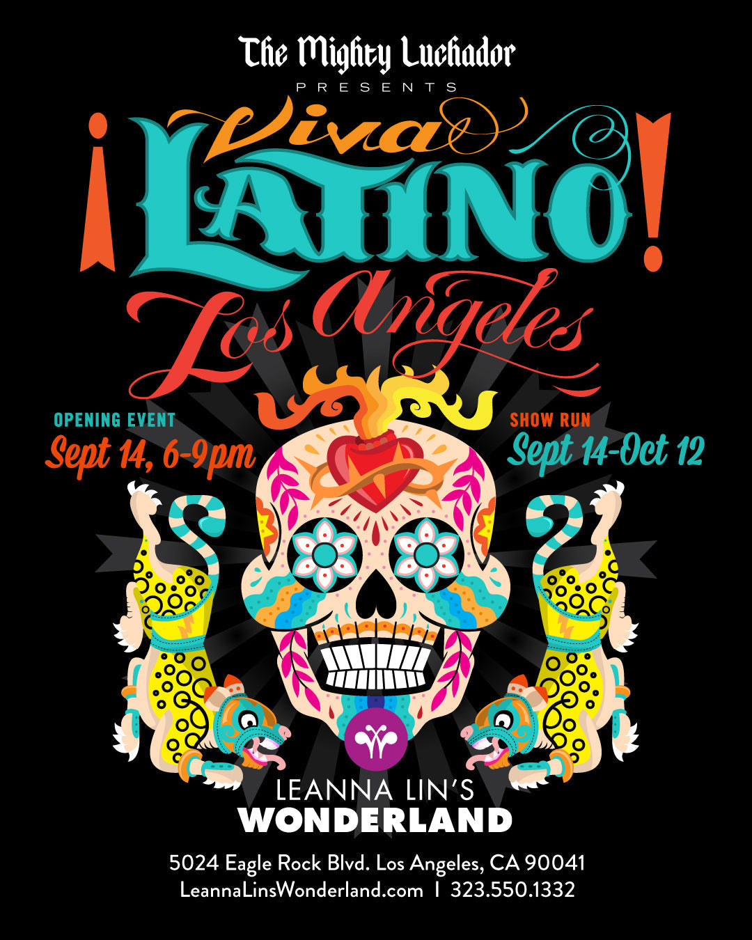 Flyer for the gallery show "¡Viva Latino! Los Angeles" featuring a colorful skull and leopards on a black background with information on the show's run and opening event.