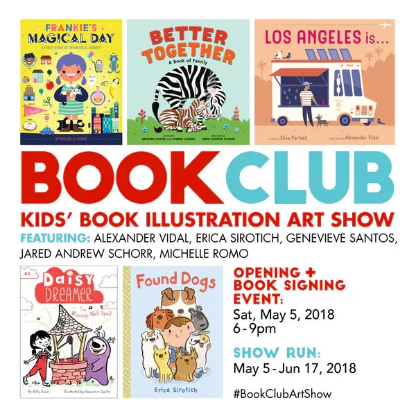 Flyer for "Book Club" art show featuring five different kids books by the five artists featured in the show. Flyer also has date and time info.