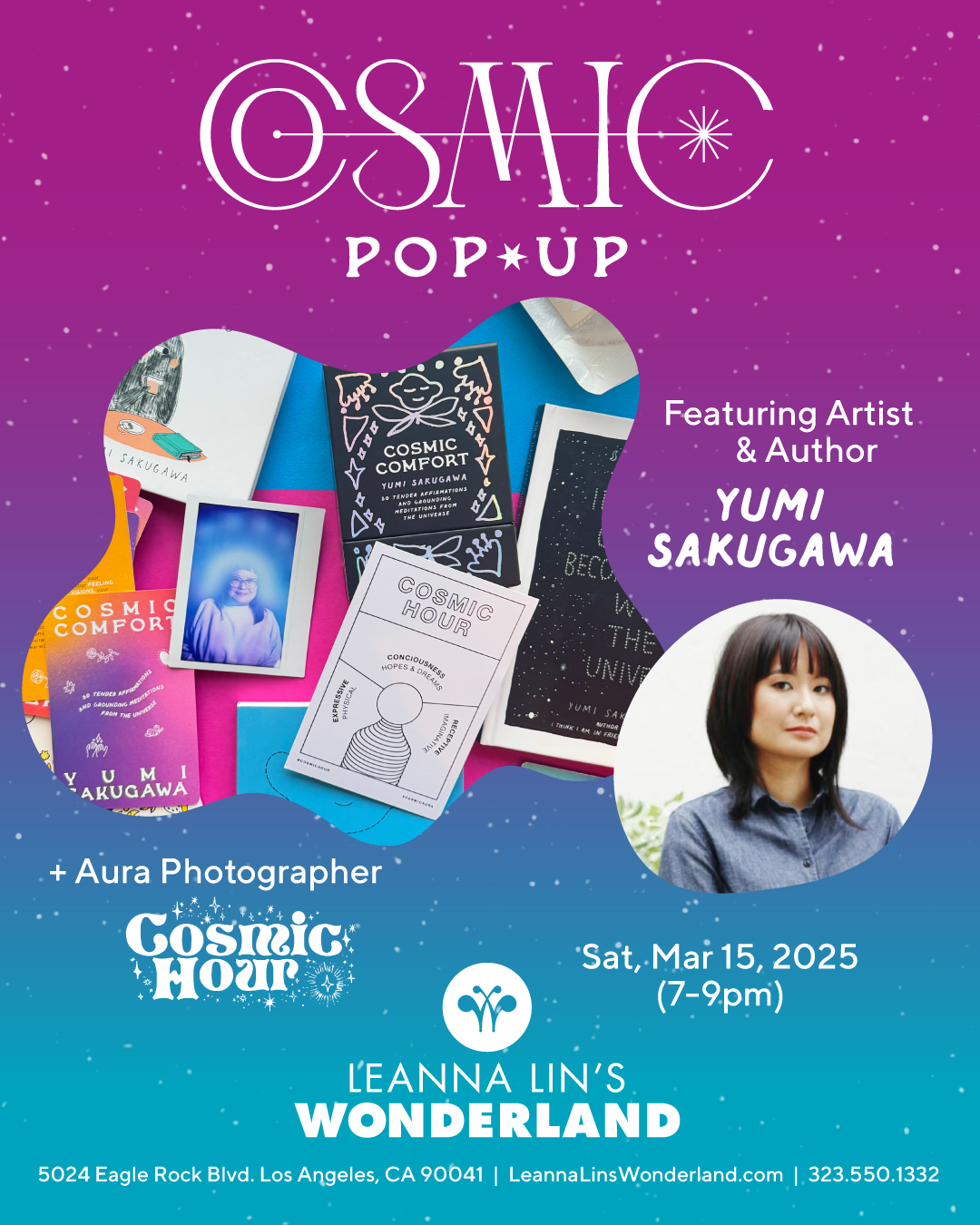 Flyer for "Cosmic Pop-Up" featuring an image of a collection of books and an image of the author with information on the event's run.