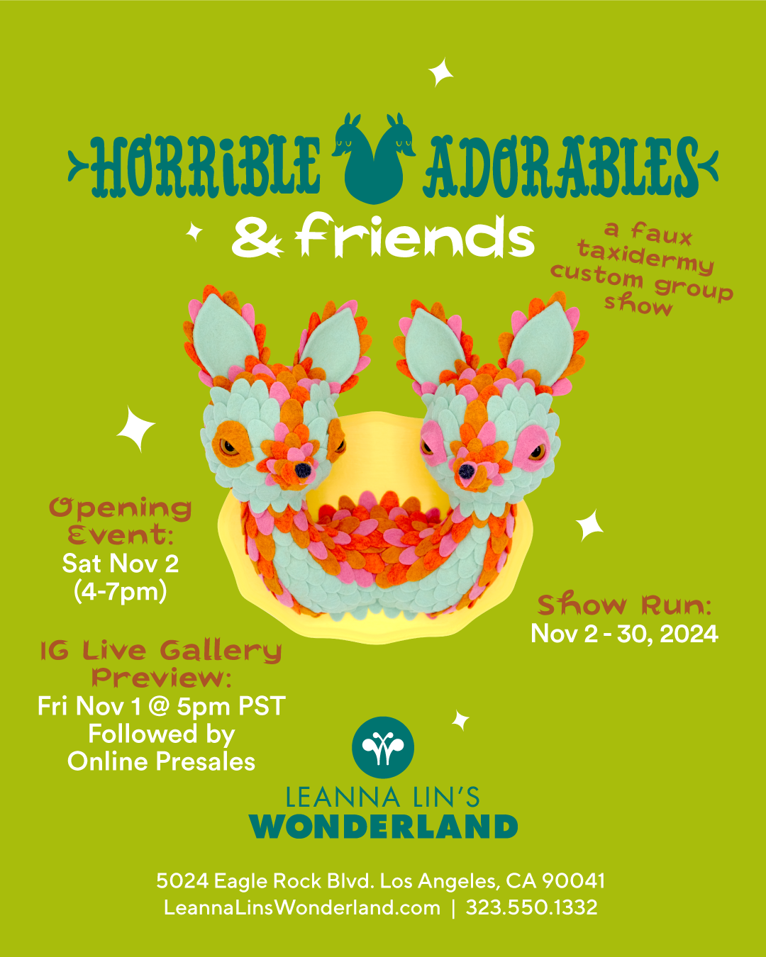 Flyer for the gallery show "Horrible Adorables & Friends" featuring a two-headed felt taxidermy of a deer against a green background with information on the show's run and opening event.