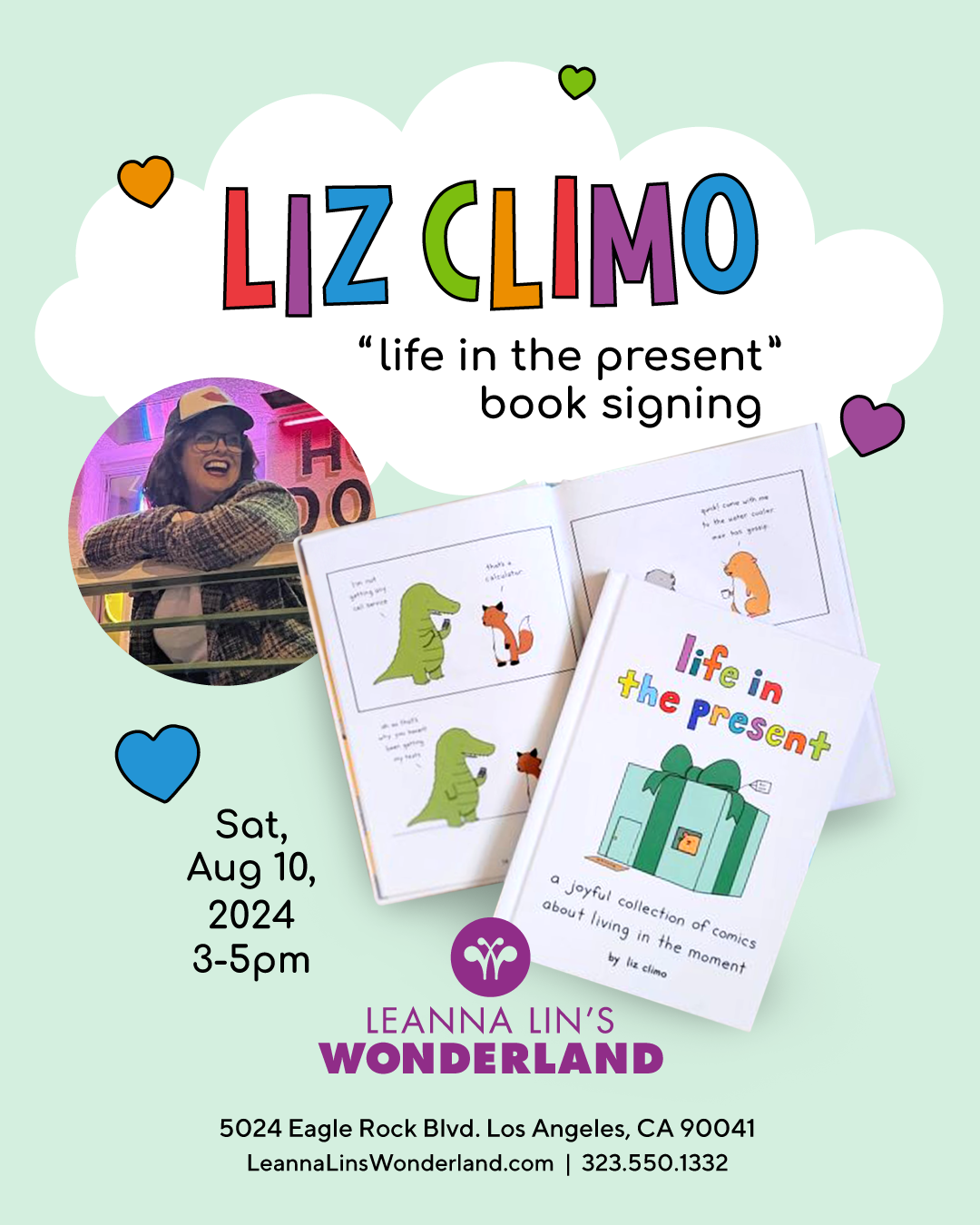 Flyer for "Liz Climo 'Life in the Present' Book Signing," featuring an image of the artist and the book with information on the event's run.