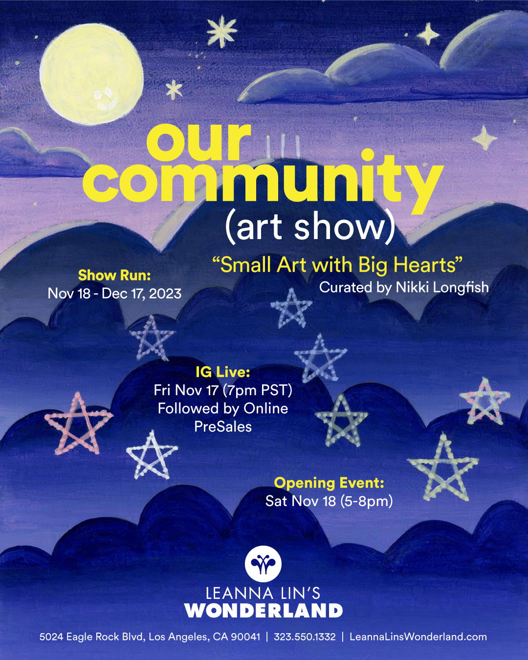 Flyer for the gallery show "Our Community" with a background of a night sky and information on the show's run and opening event.