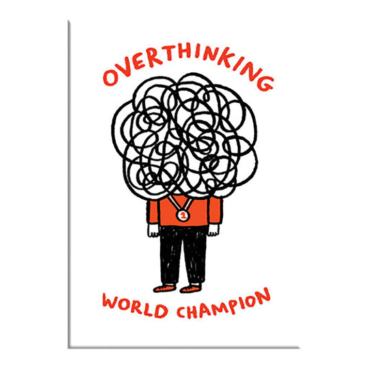 Overthinking World Champion Magnet by Gemma Correll