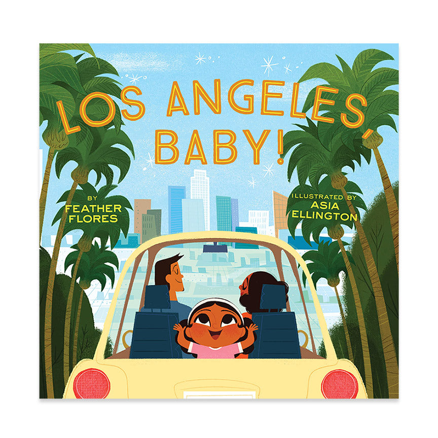 Los Angeles, Baby! - Leanna Lin's Wonderland