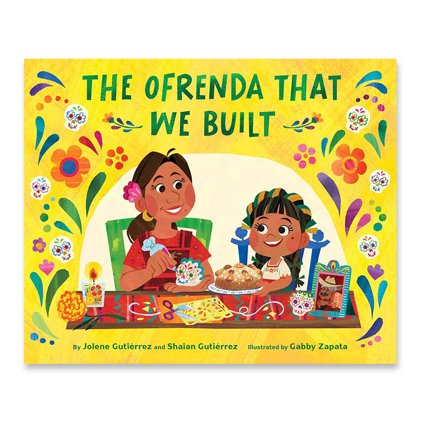Ofrenda That We Built