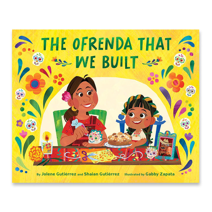 Ofrenda That We Built