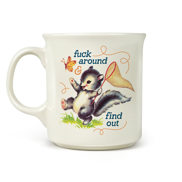 Say Anything Mug - F*ck Around And Find Out