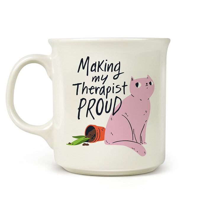 Say Anything Mug - Making My Therapist Proud - Leanna Lin&