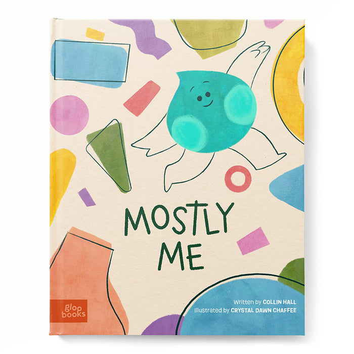 Mostly Me (Signed by Author + Illustrator)