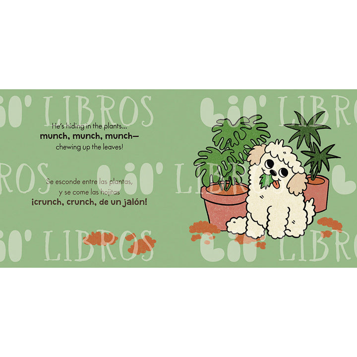 The inside page of the book depicting the fluffy dog eating some potted plants. Text reads: "He&