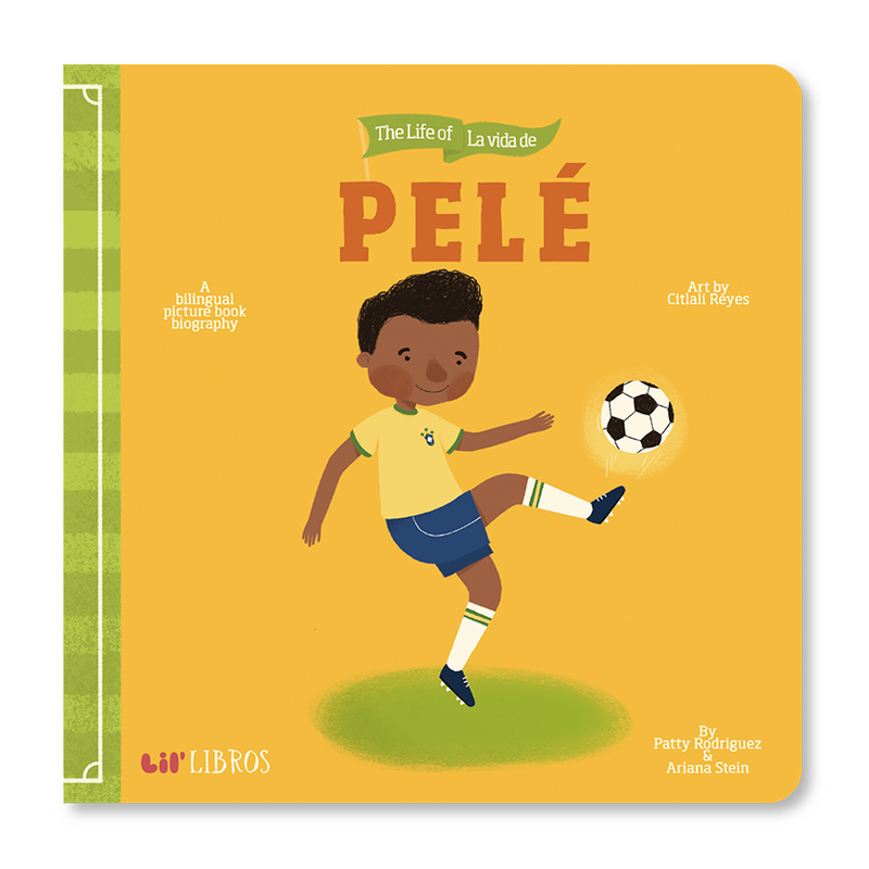 Life Of / La Vida de Pelé (Spanish Bilingual)
