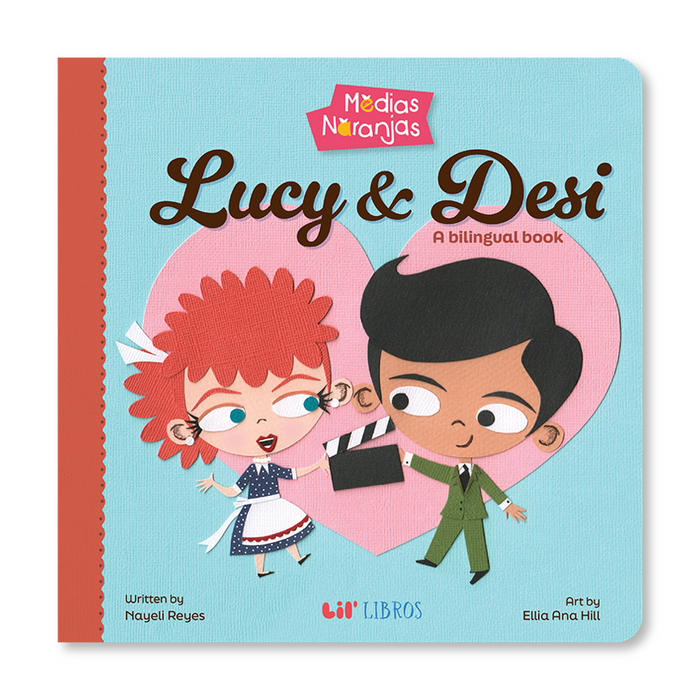 Media Naranjas: Lucy & Desi (Spanish Bilingual)