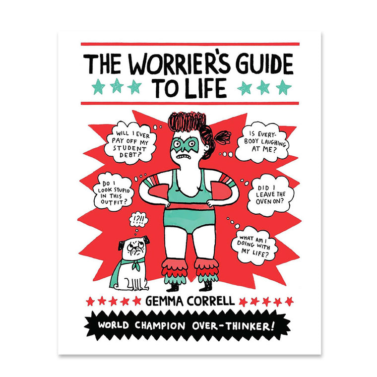 The Worrier’s Guide To Life (Signed by Gemma Correll)