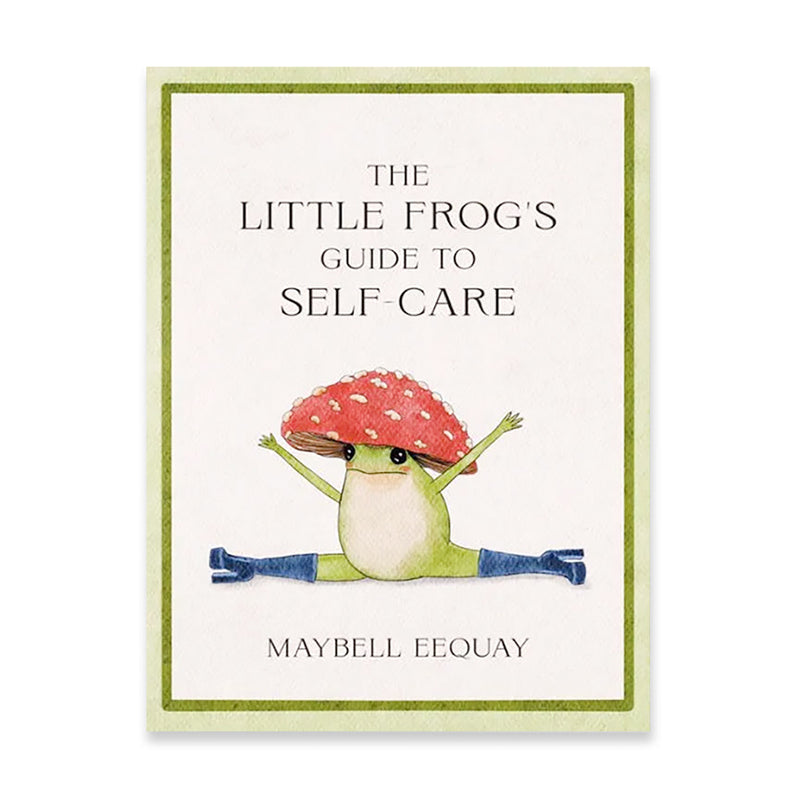 The Little Frog’s Guide to Self-Care