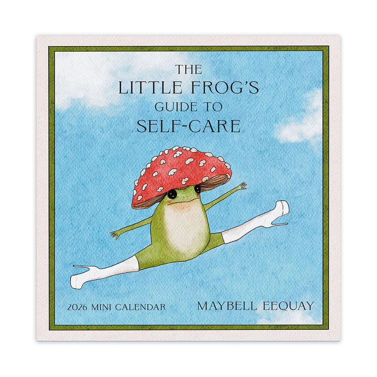 The Little Frog’s Guide to Self-Care 2026 Mini Wall Calendar