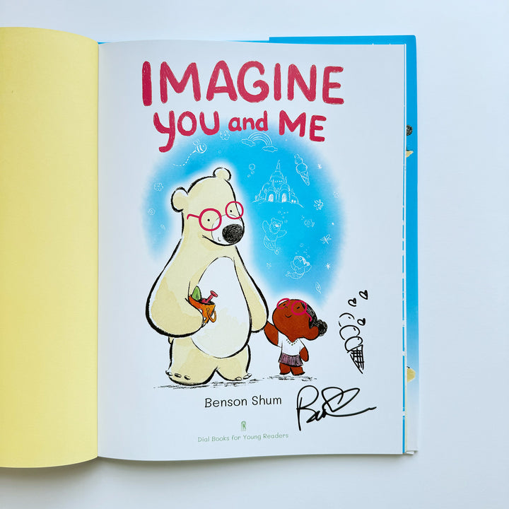 Imagine You and Me (Signed by Artist/Author)