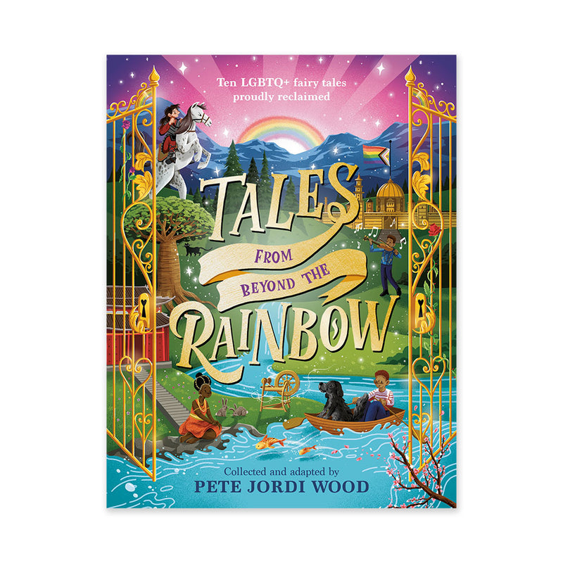 Tales From Beyond the Rainbow