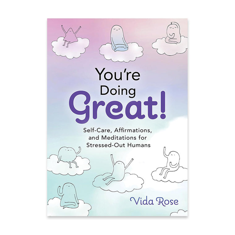 You're Doing Great