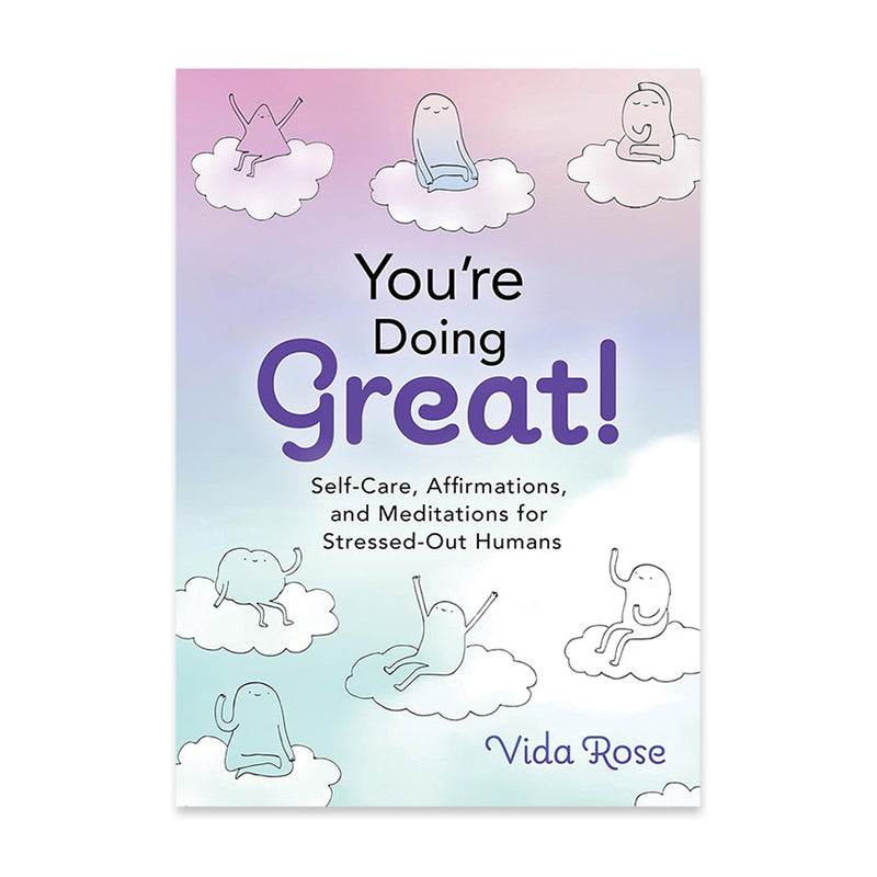 You're Doing Great