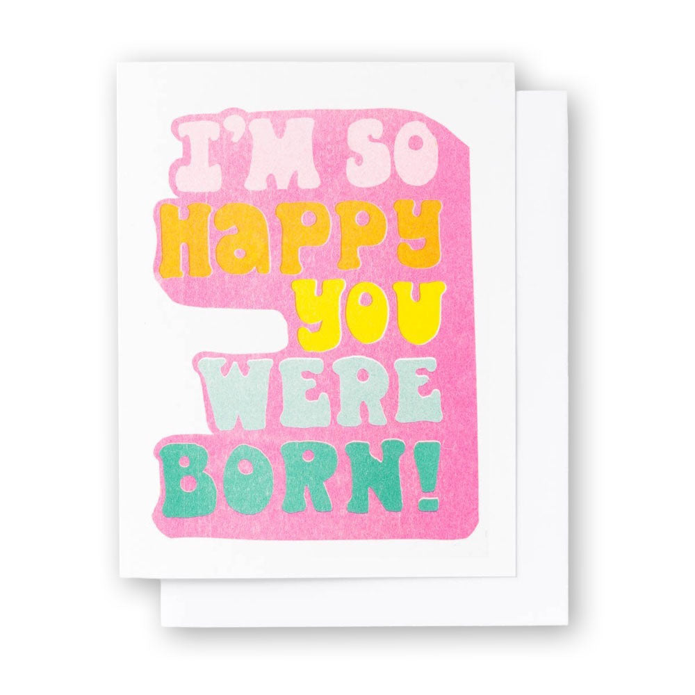 So Happy You Were Born Card - Leanna Lin's Wonderland