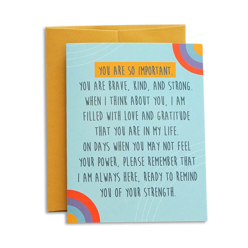 You are so Important Card