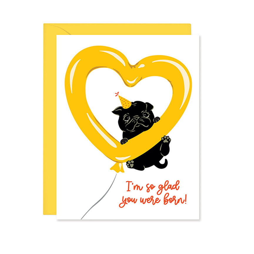 Glad You Were Born Card - Leanna Lin&