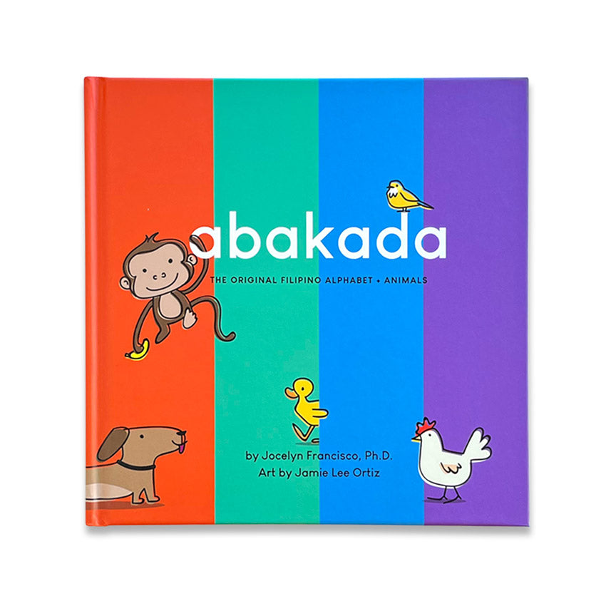 Abakada: Alphabet &amp; Animals in Filipino (Bilingual Tagalog)
