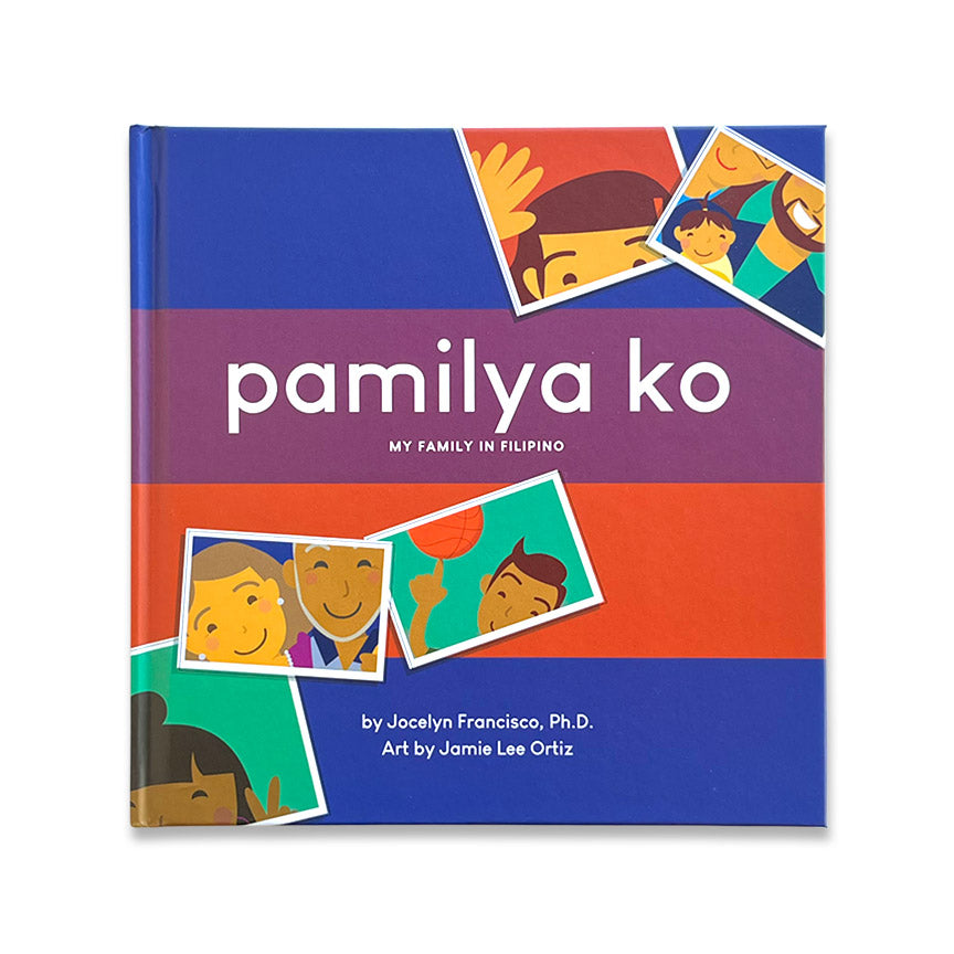 Pamilya Ko (Bilingual Tagalog)